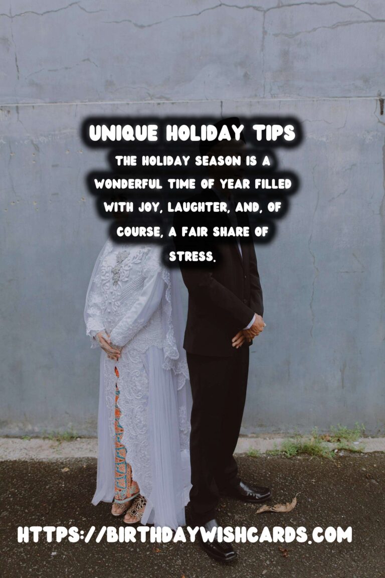 Top 15 Unique Holiday Survival Guide
