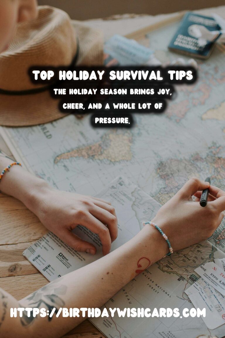 Top 20 Holiday Survival Guide That Impress