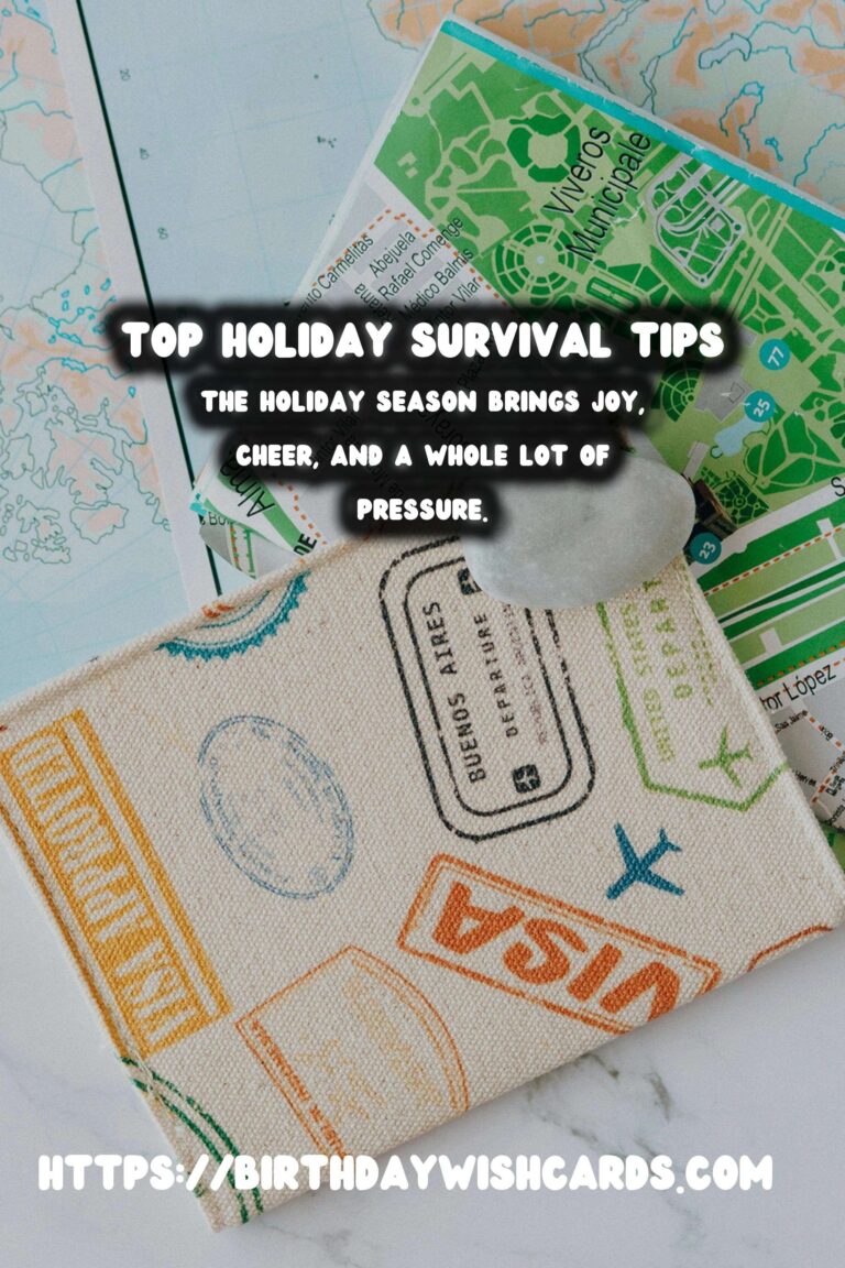 Top 20 Holiday Survival Guide That Impress