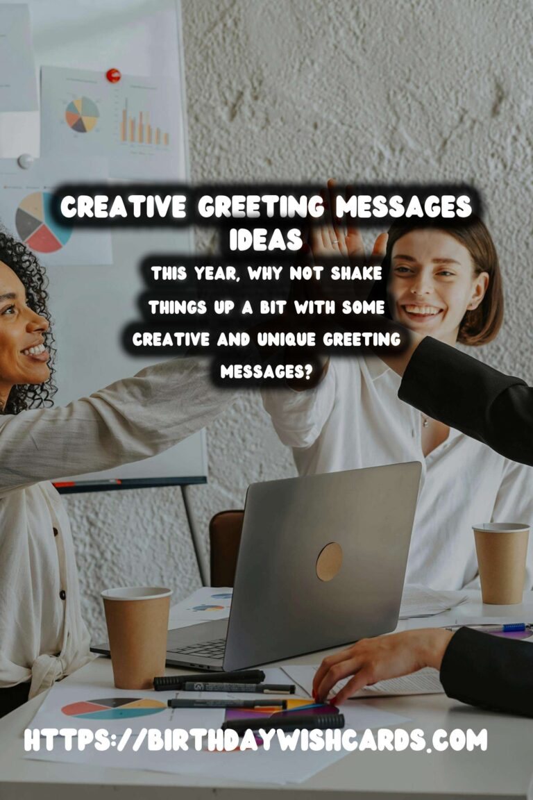 Top 25 Creative Greeting Messages to Try This Year