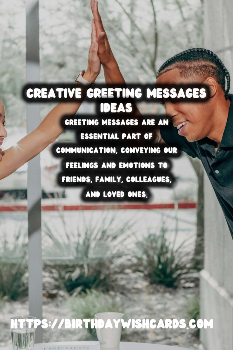 Top 25 Creative Greeting Messages to Try This Year