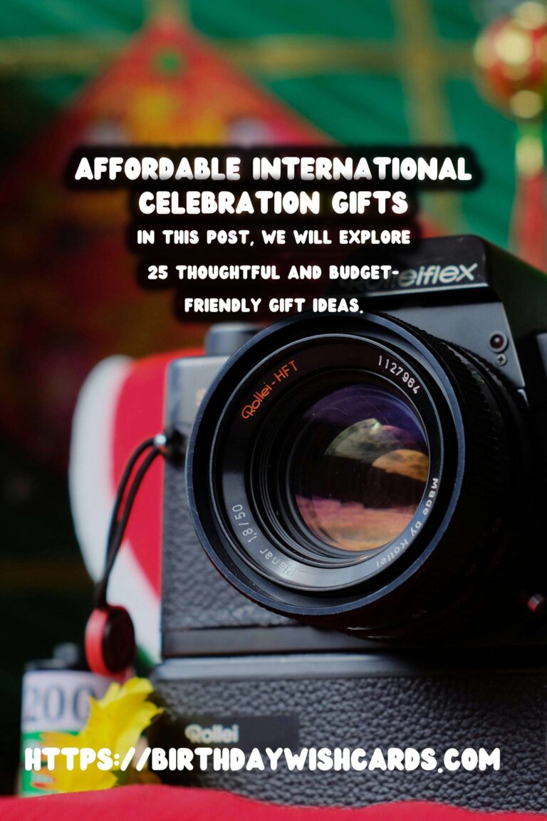 Top 25 International Celebration Gifts On a Budget
