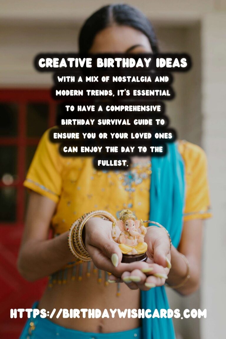 Top 30 Birthday Survival Guide In 2025