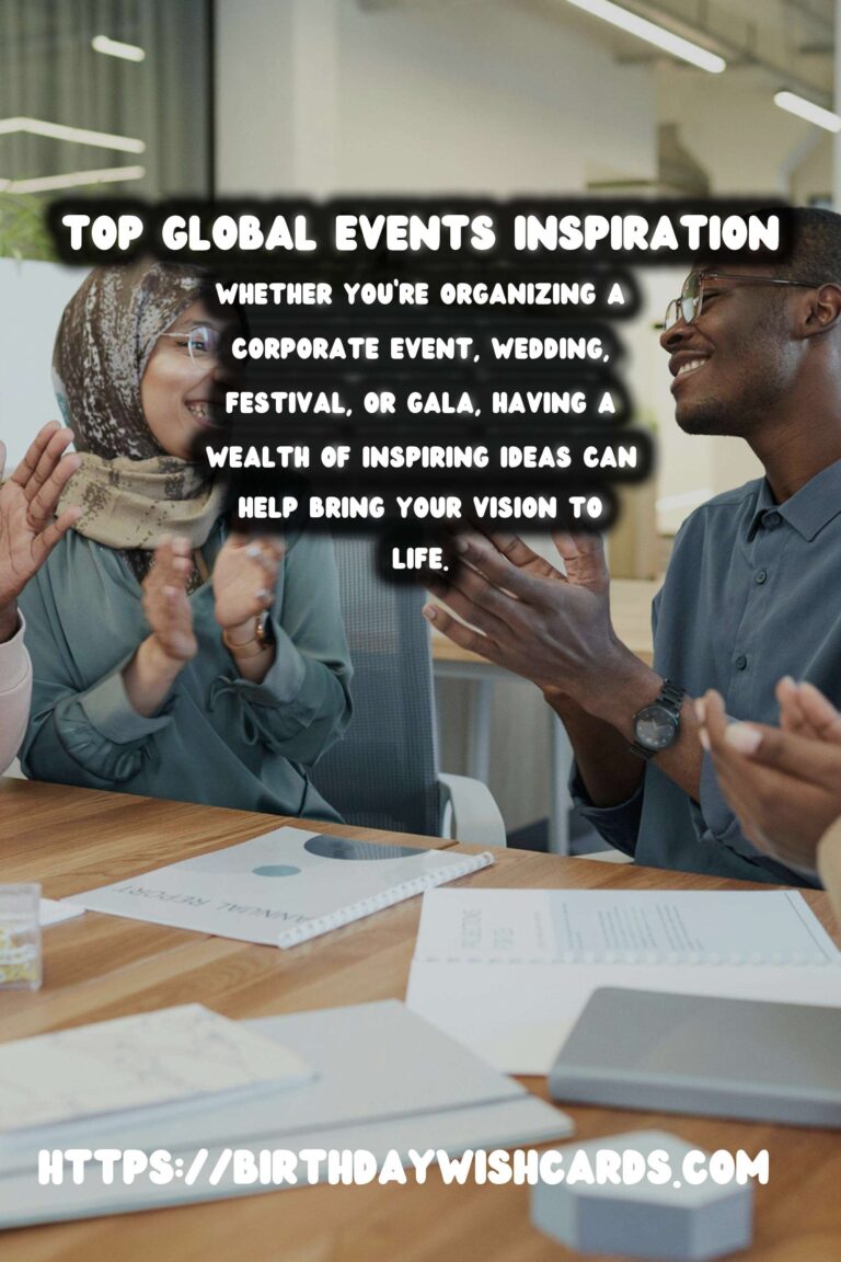Top 30 Global Event Inspiration You’ll Love