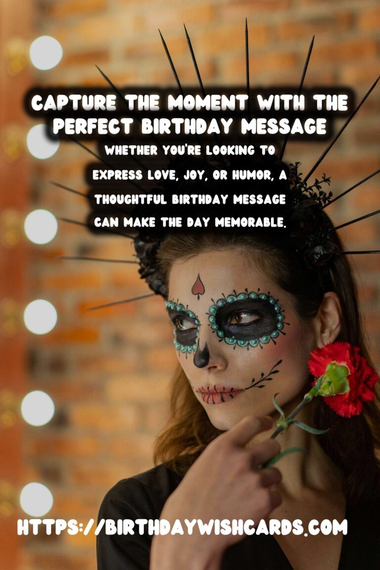 Top 50 Birthday Messages That Capture the Moment