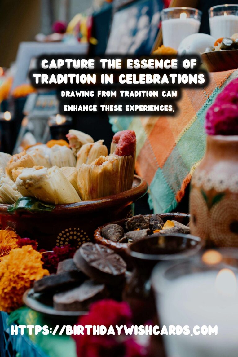 Top 50 Tradition-Based Celebration Ideas That Capture the Moment