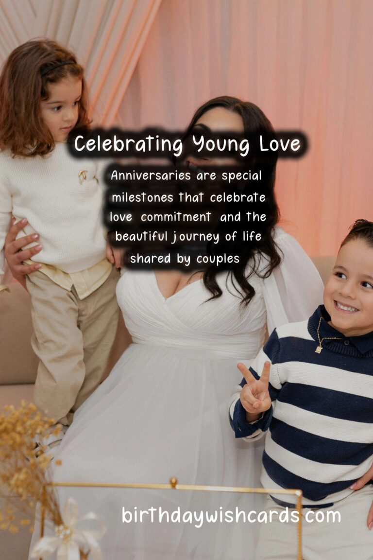 Top Anniversary Wishes for Kids Couples