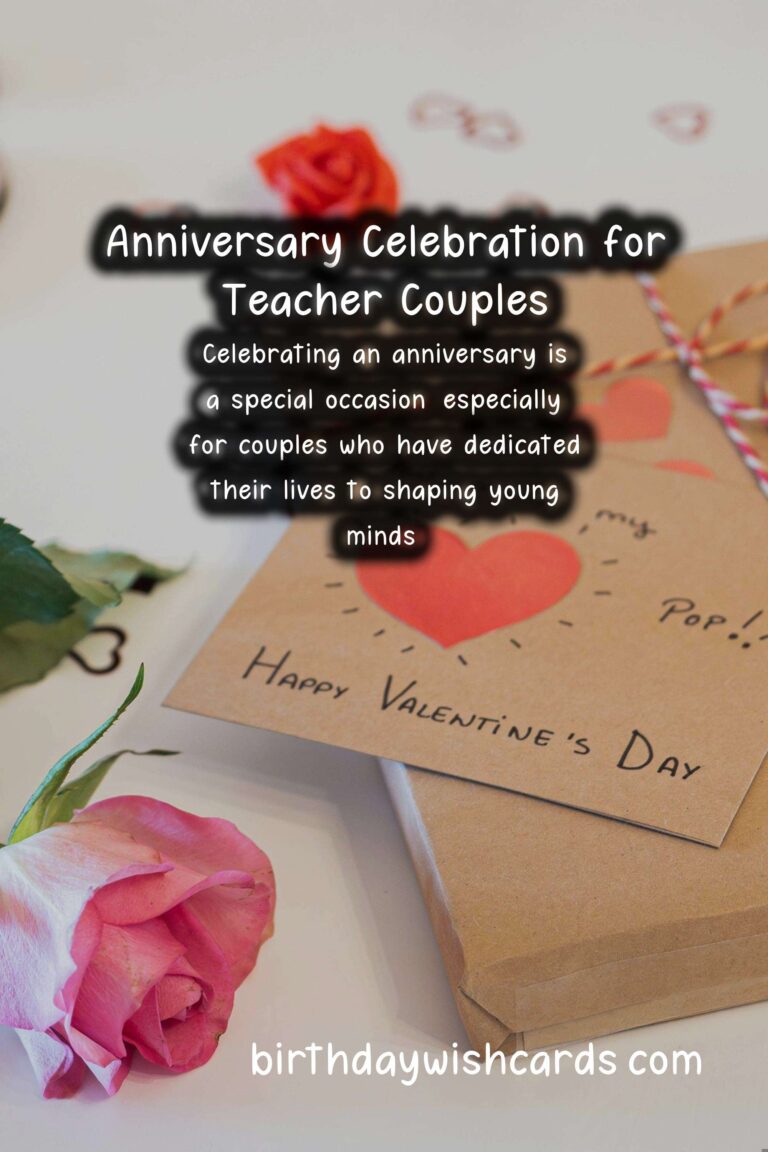 Top Anniversary Wishes for Teachers Couples