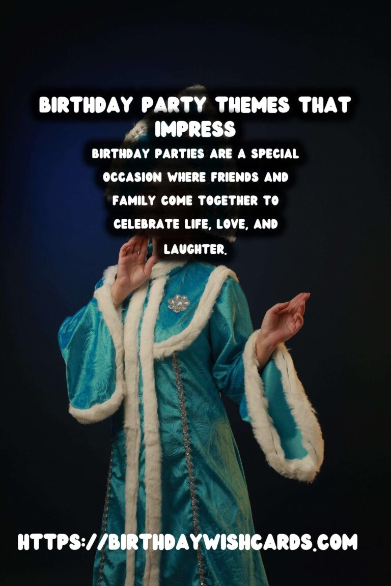 Top Birthday Party Themes That Impress