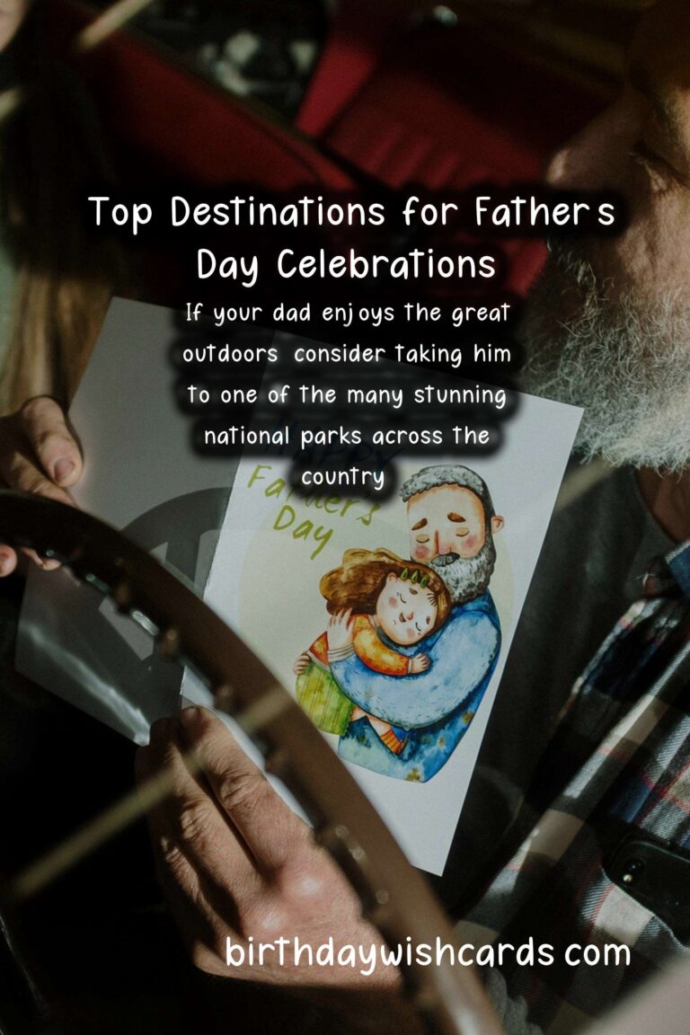 Top Destinations to Celebrate Father's Day