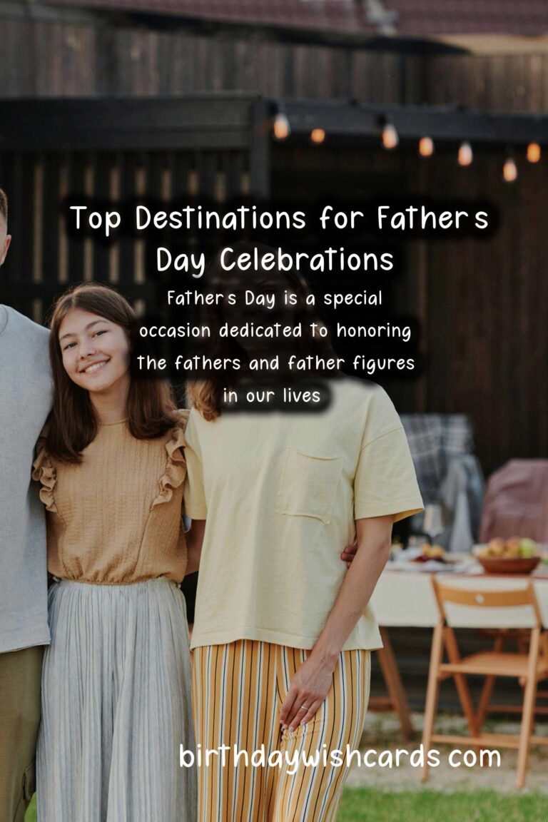 Top Destinations to Celebrate Father's Day