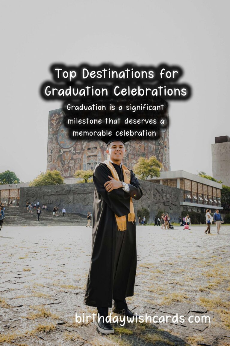 Top Destinations to Celebrate Graduation