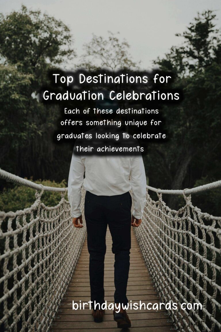 Top Destinations to Celebrate Graduation