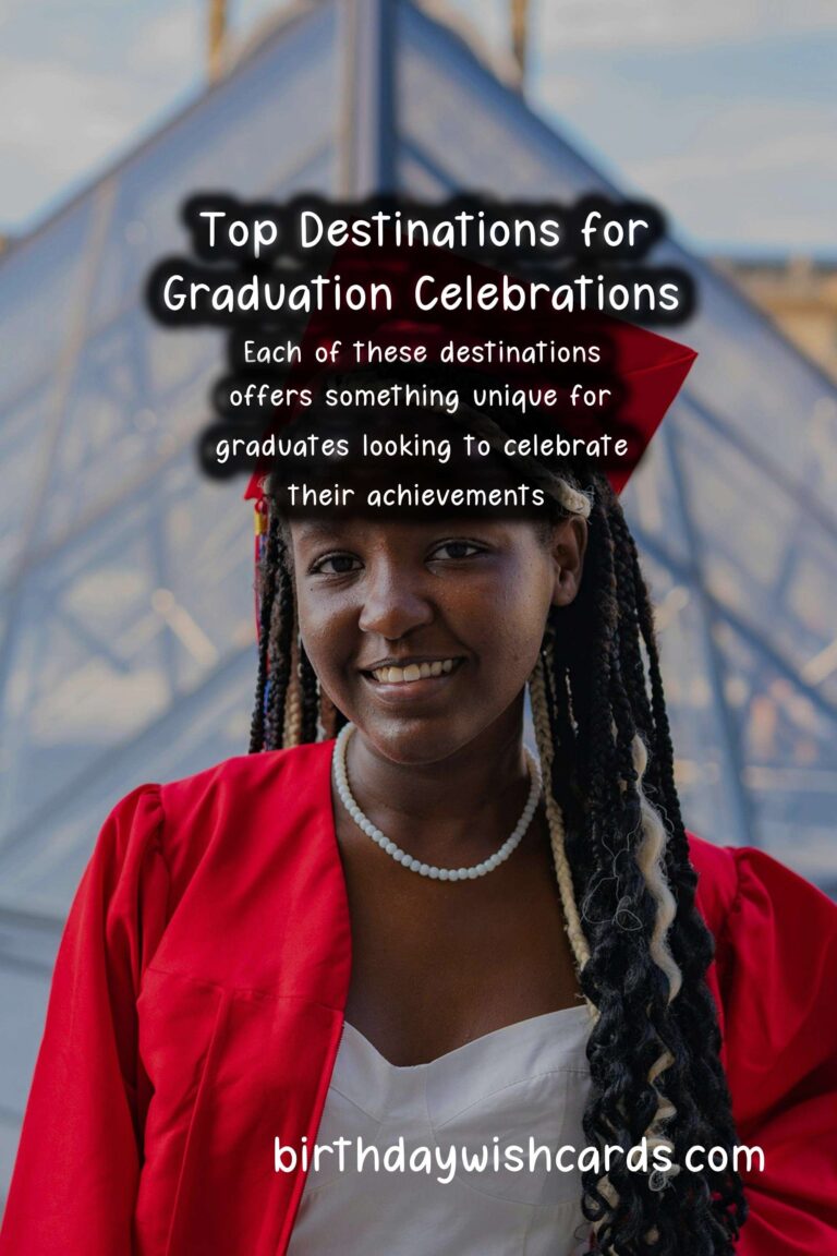 Top Destinations to Celebrate Graduation
