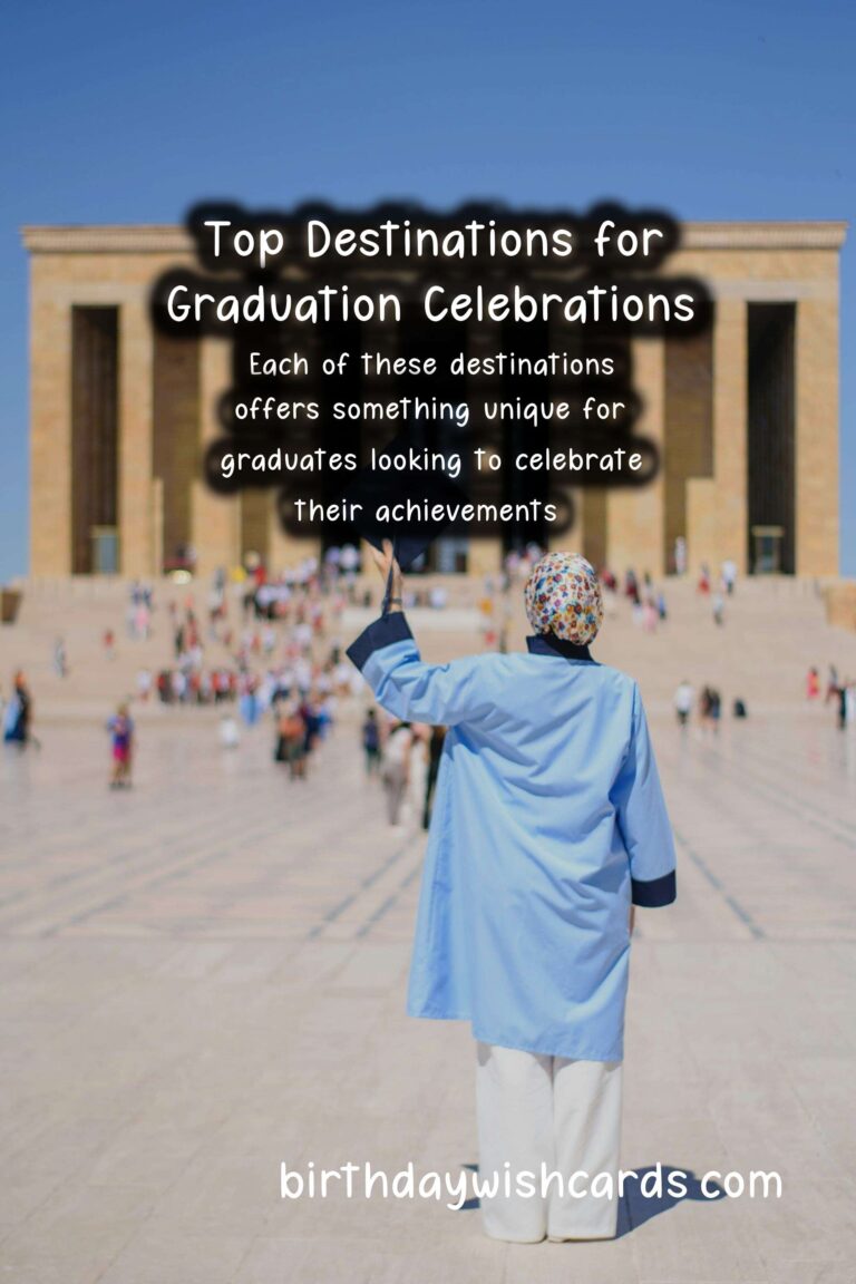 Top Destinations to Celebrate Graduation