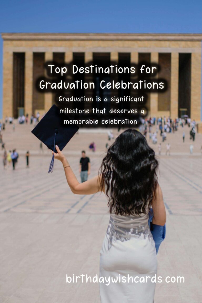 Top Destinations to Celebrate Graduation
