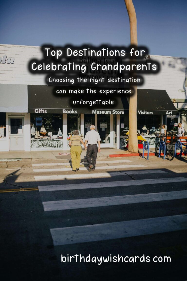 Top Destinations to Celebrate Grandparents