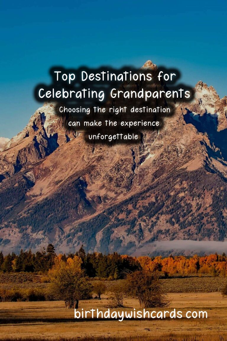 Top Destinations to Celebrate Grandparents