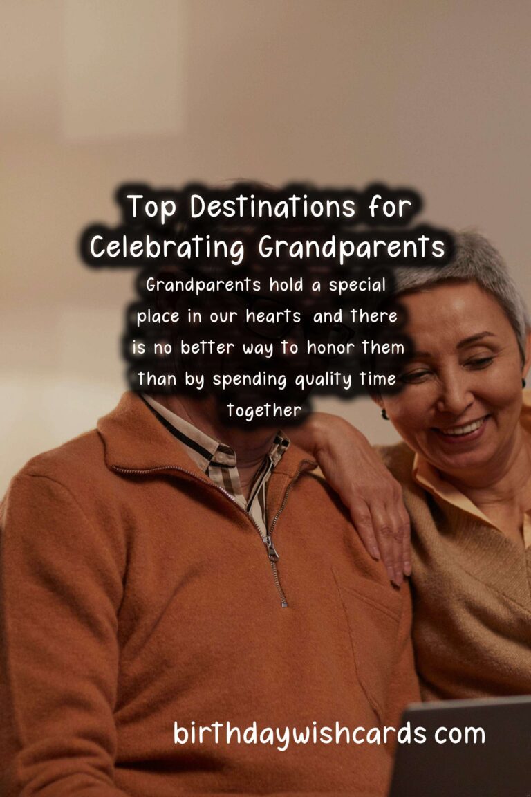 Top Destinations to Celebrate Grandparents