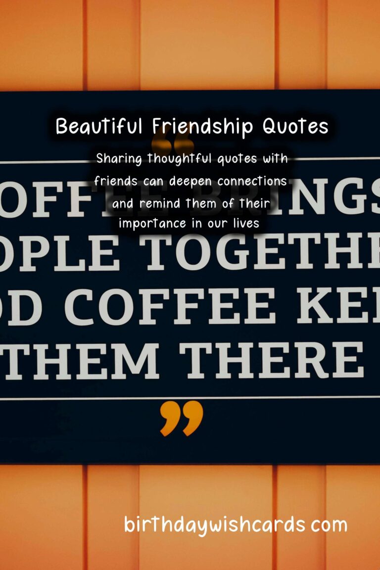 Top Friends Quotes to Share with Loved Ones
