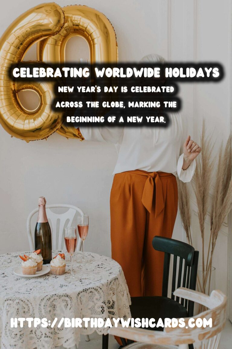 Top How to Celebrate Worldwide Holidays to Try This Year