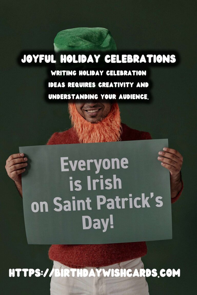 Top Ways to Write Holiday Celebration Ideas