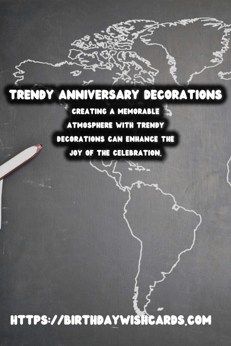 Trendy Anniversary Decoration Ideas For an Unforgettable Experience