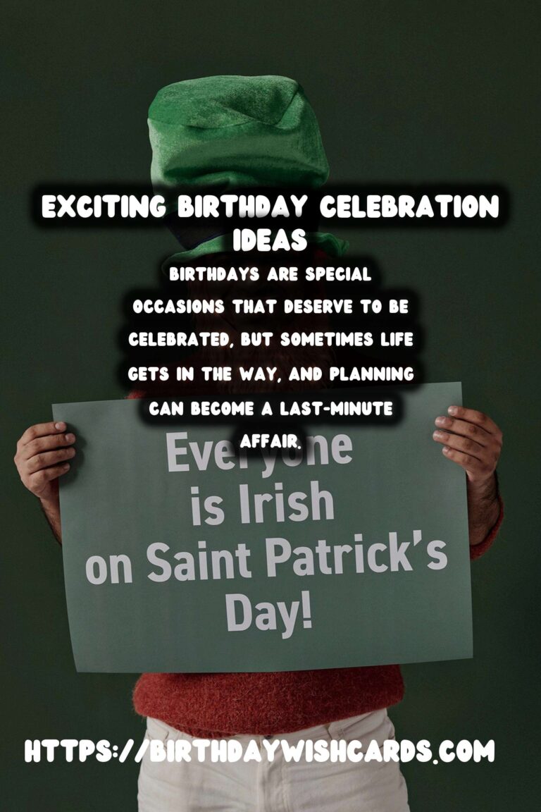 Trendy Birthday Celebration Ideas For Last-Minute Planning