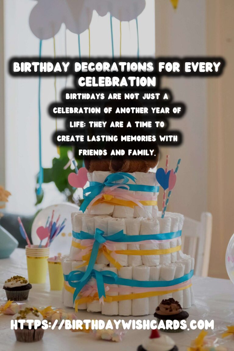 Trendy Birthday Decorations That Make Memories