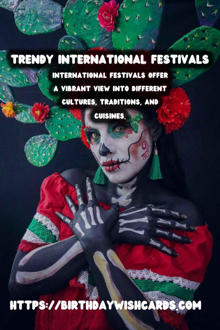 Trendy International Festival Guides That Will Wow Your Guests
