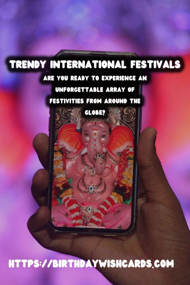 Trendy International Festival Guides That Will Wow Your Guests