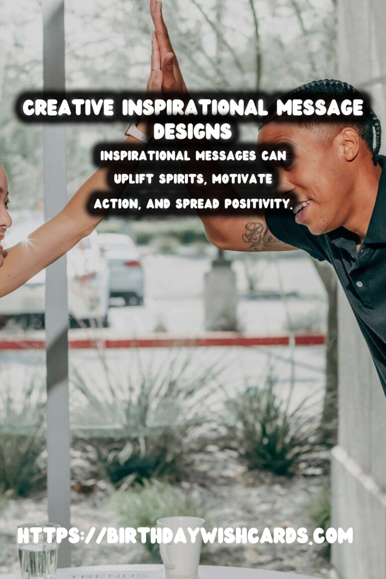 Trendy Ways to Prepare Inspirational Messages