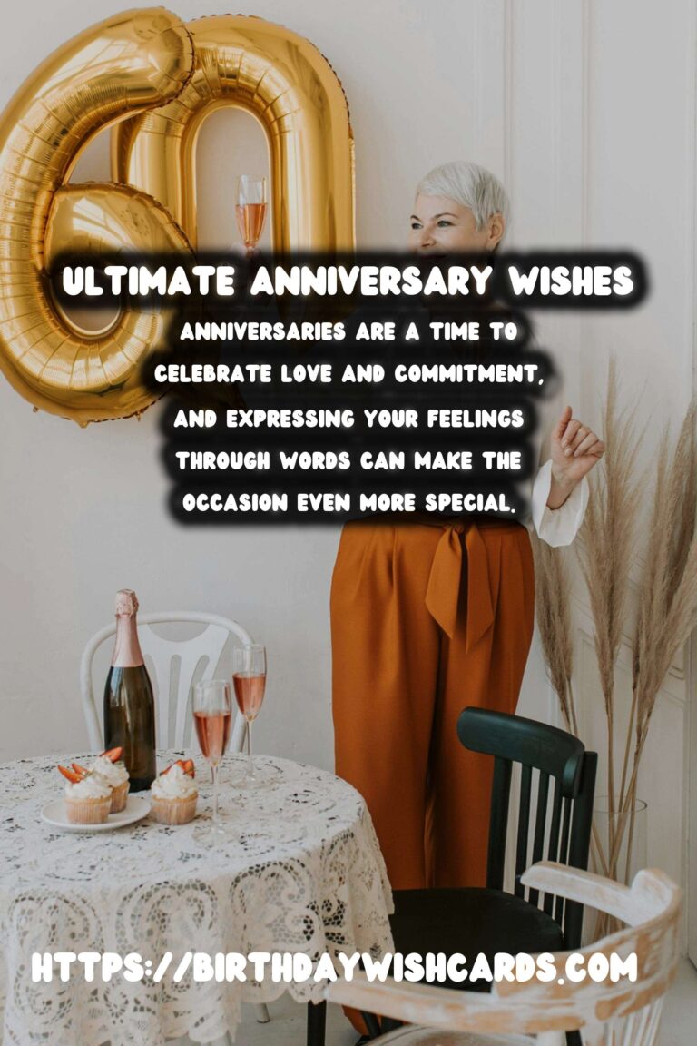 Ultimate Anniversary Wishes That Reflect Your Style