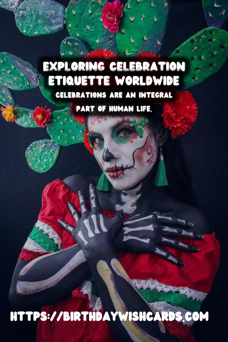 Ultimate Ways to Craft Celebration Etiquette Around the World