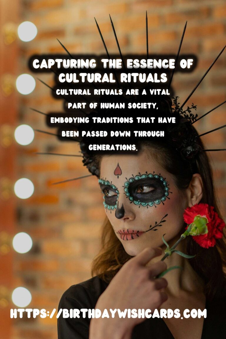 Unforgettable Cultural Ritual Guide That Capture the Moment