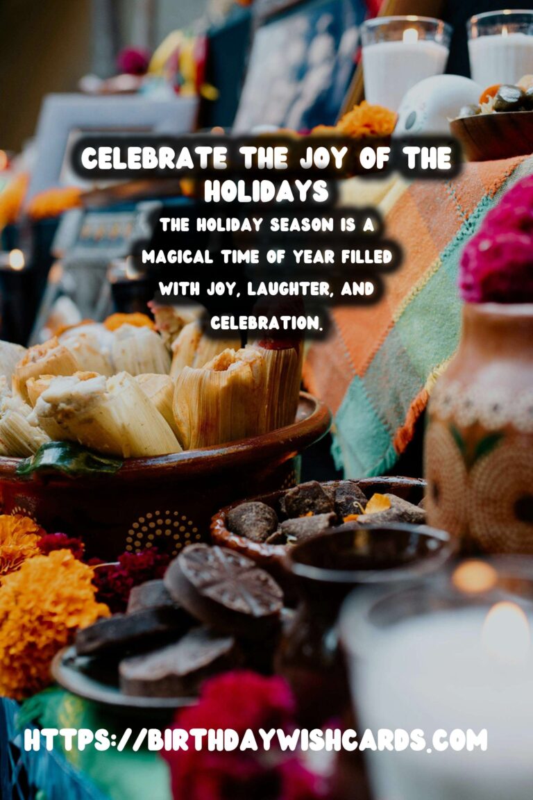 Unforgettable Holiday Celebration Ideas That Everyone Will Love