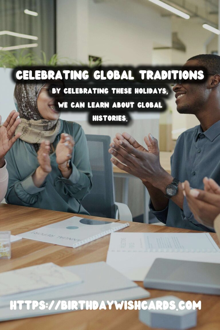 Unforgettable Ways to Celebrate Worldwide Holidays to Try This Year