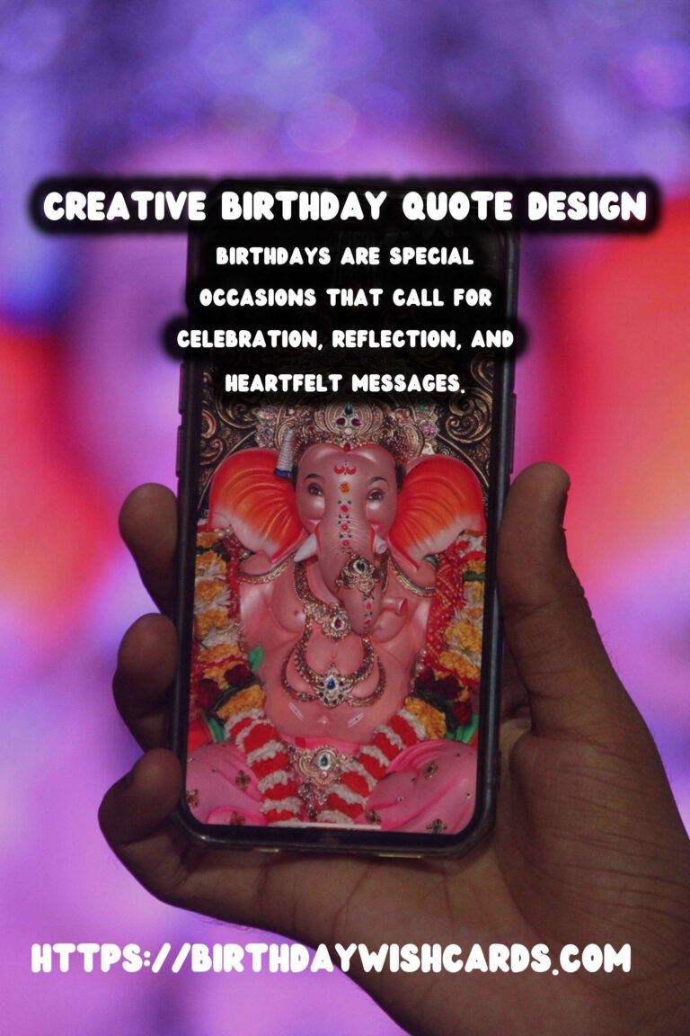 Unforgettable Ways to Write Birthday Quotes