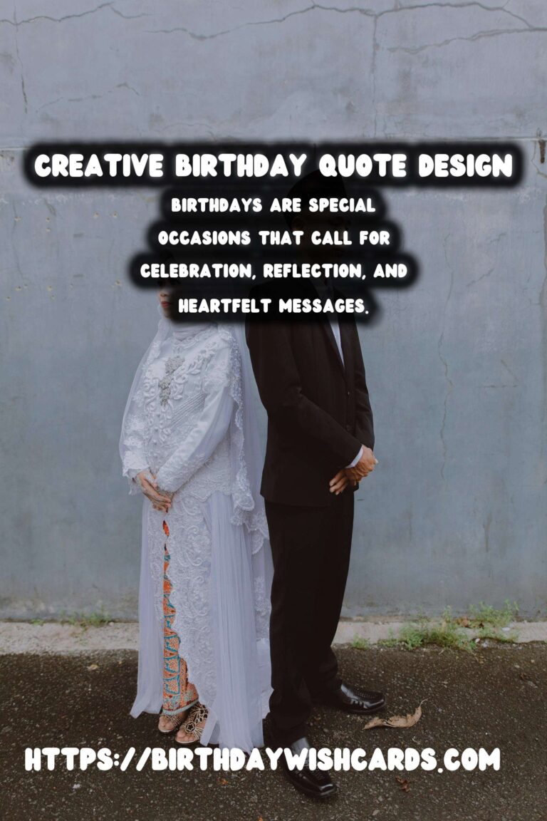 Unforgettable Ways to Write Birthday Quotes
