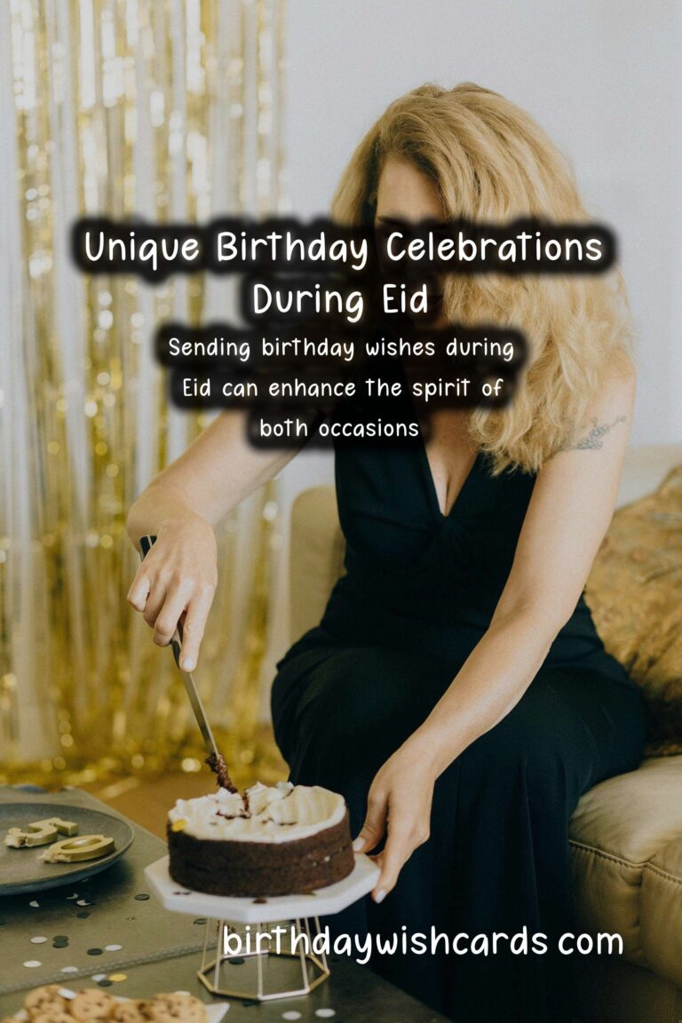 Unique Birthday Messages for Eid: Celebrate in Style