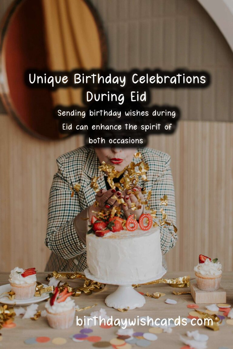 Unique Birthday Messages for Eid: Celebrate in Style