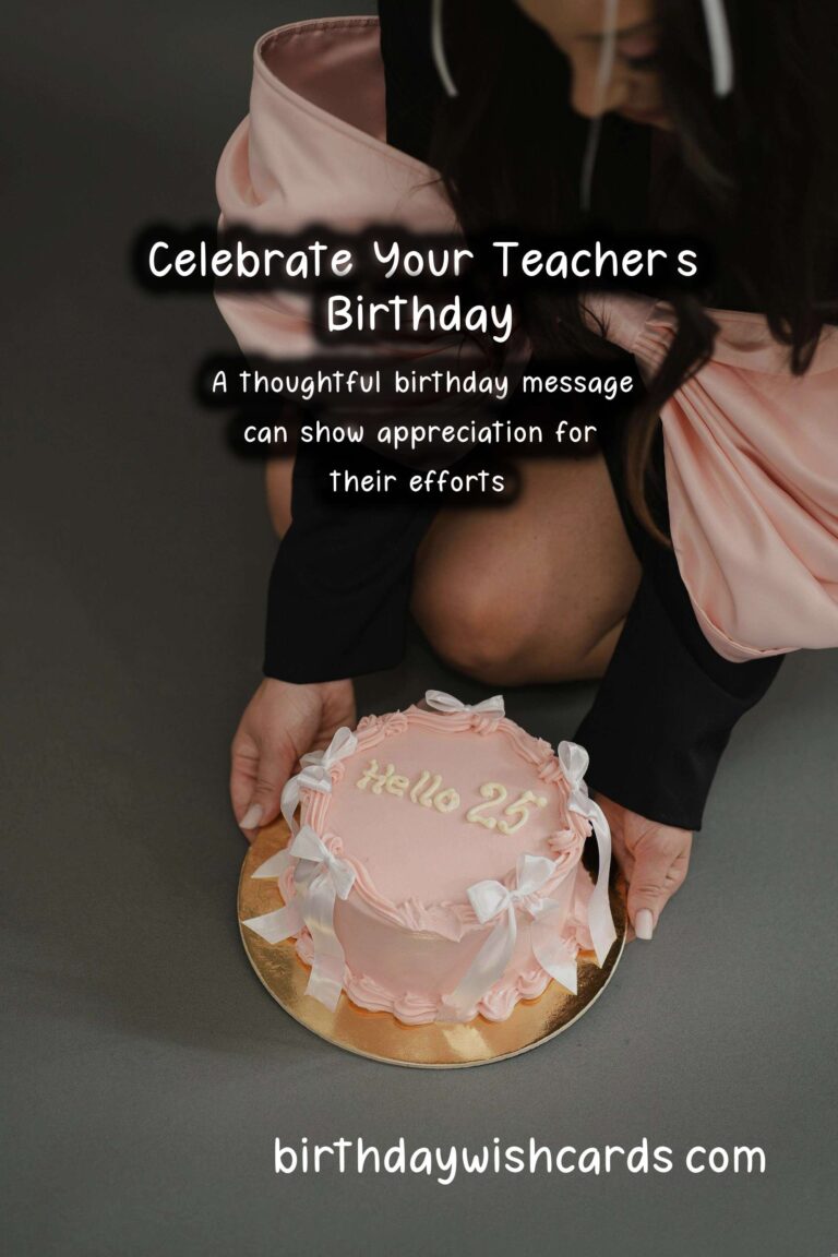 Unique Birthday Messages for Teachers