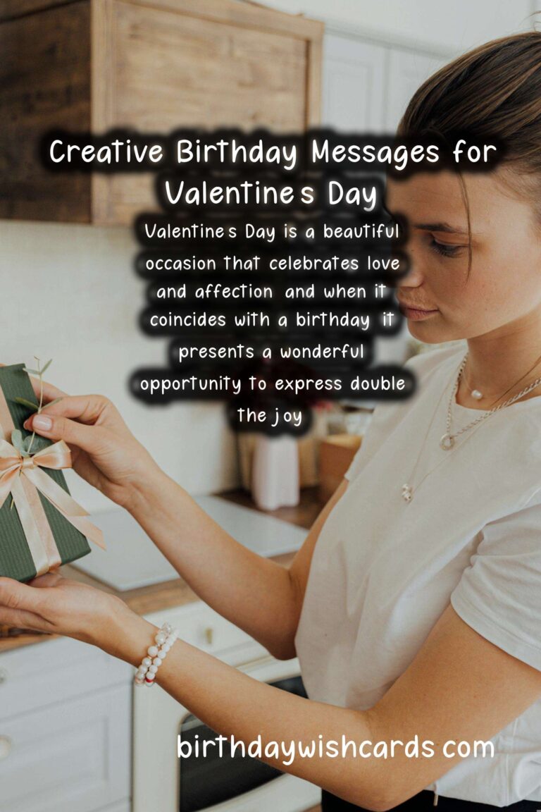 Unique Birthday Messages for Valentine’s Day