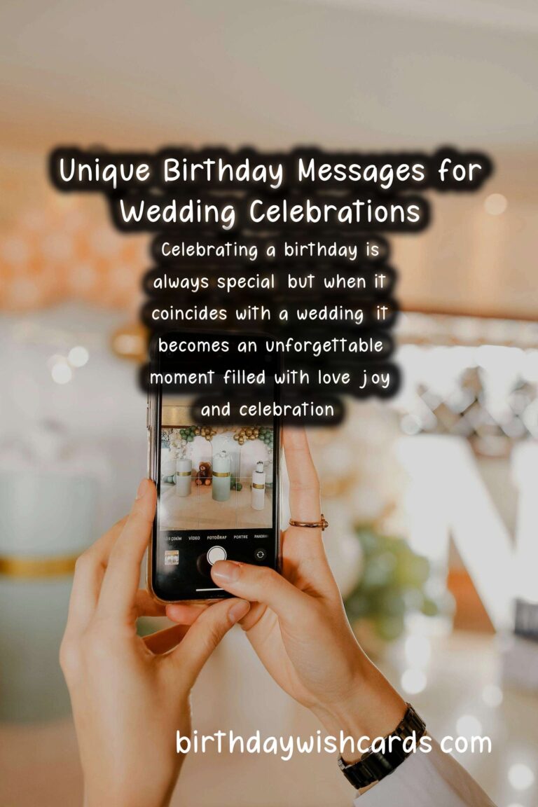 Unique Birthday Messages for Wedding Celebrations