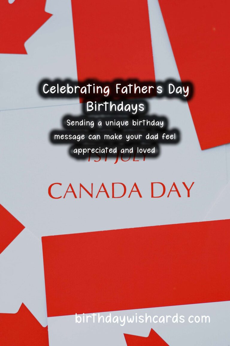 Unique Birthday Messages to Celebrate Father's Day