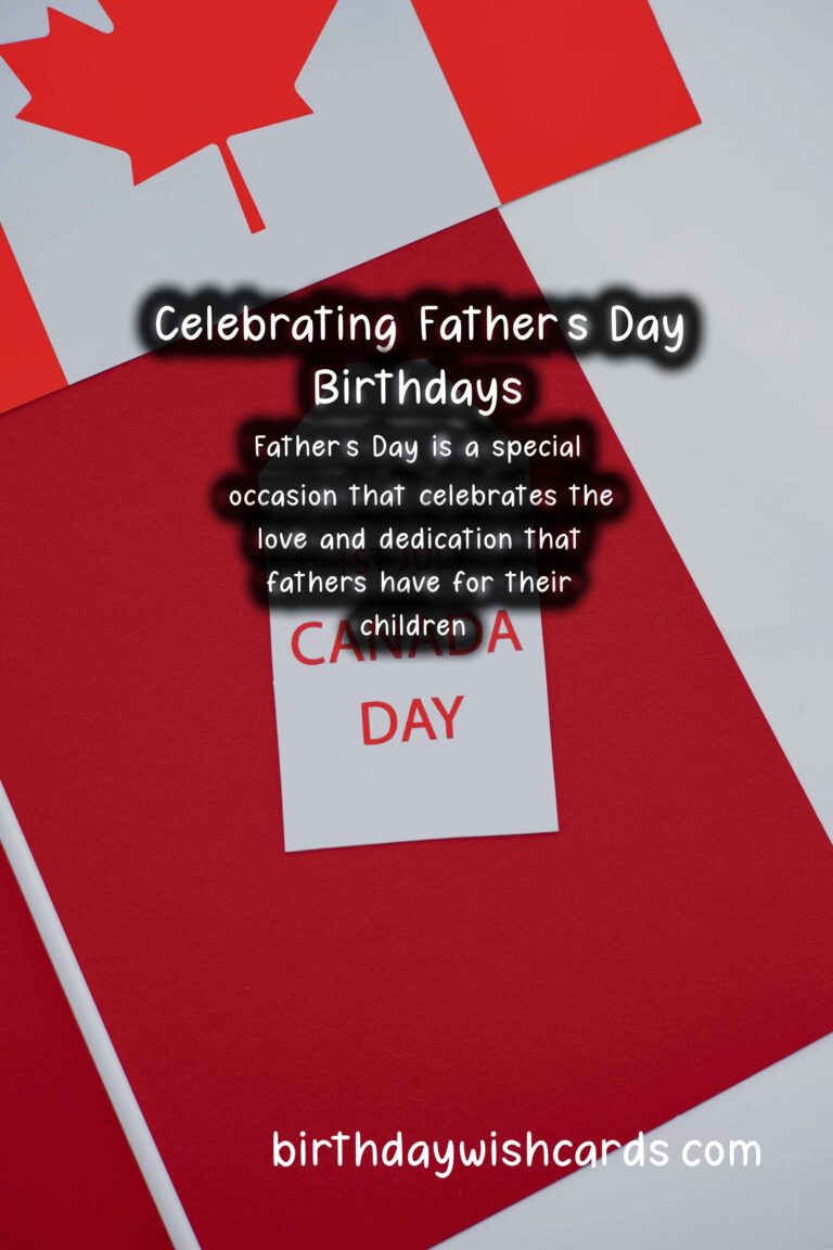 Unique Birthday Messages to Celebrate Father's Day