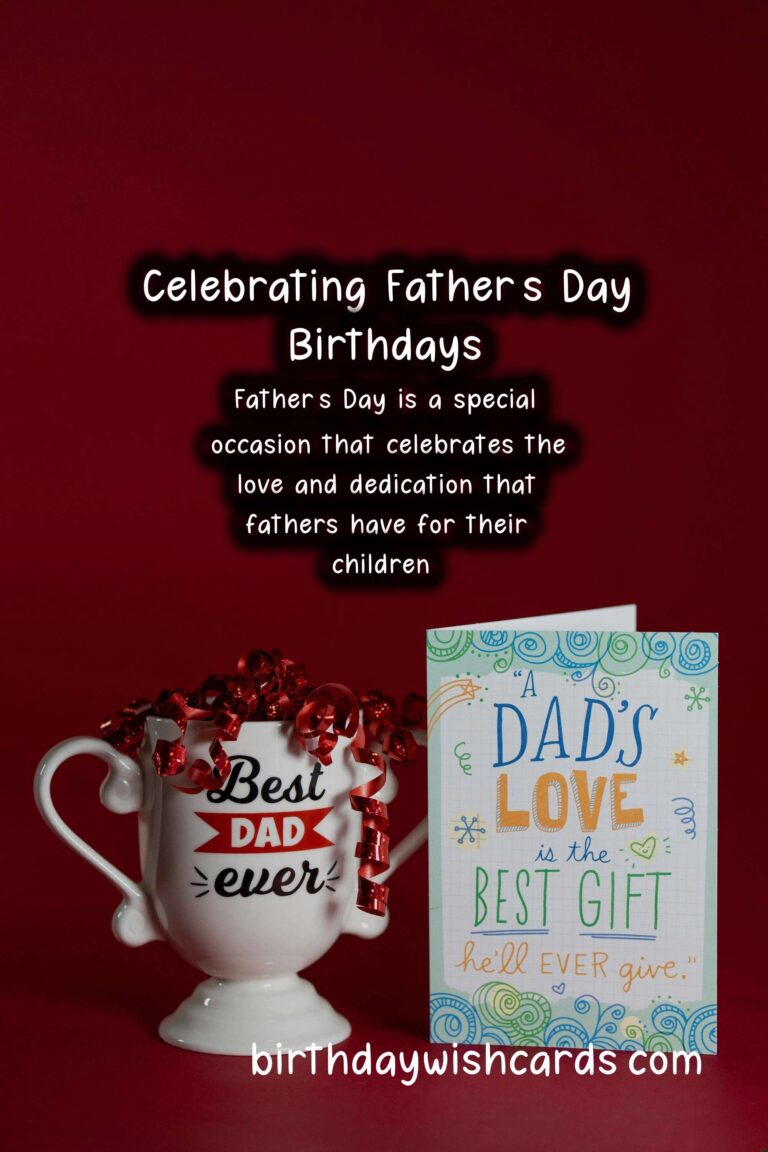 Unique Birthday Messages to Celebrate Father's Day