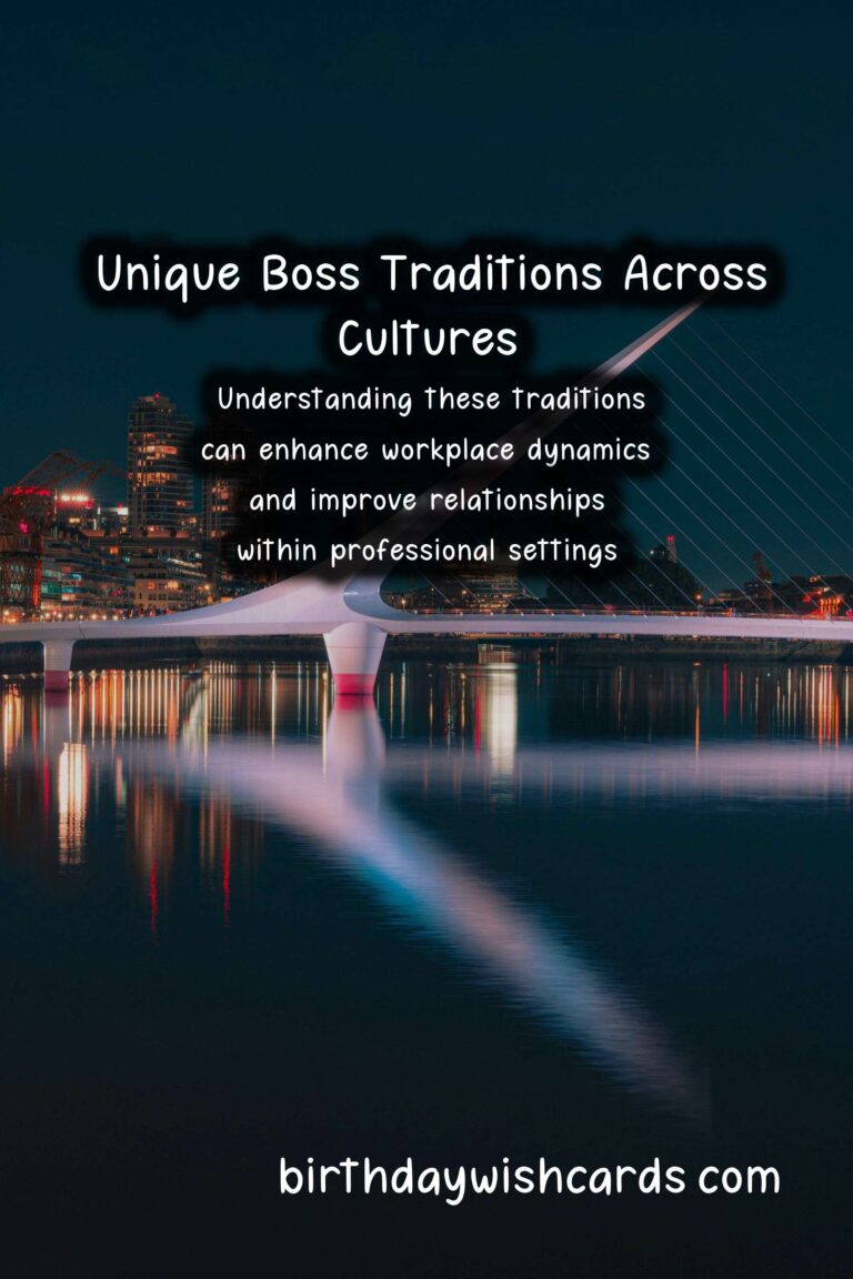 Unique Traditions of Bosses in Different Countries