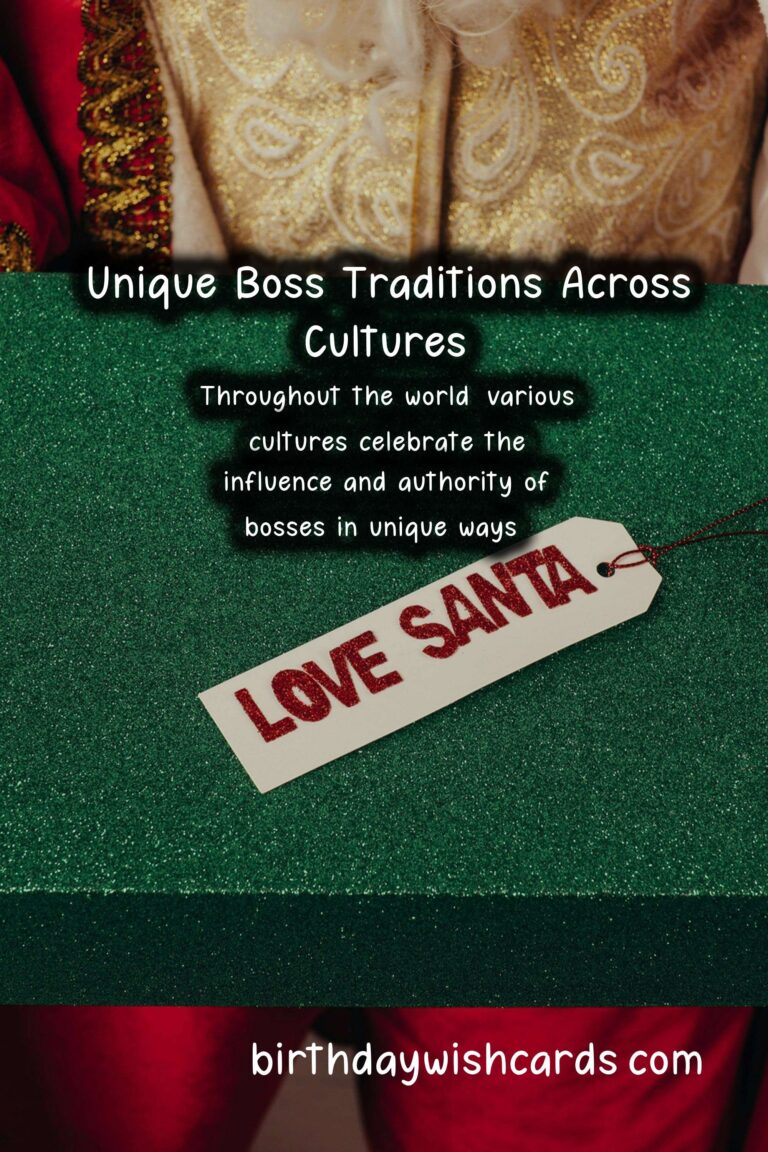 Unique Traditions of Bosses in Different Countries