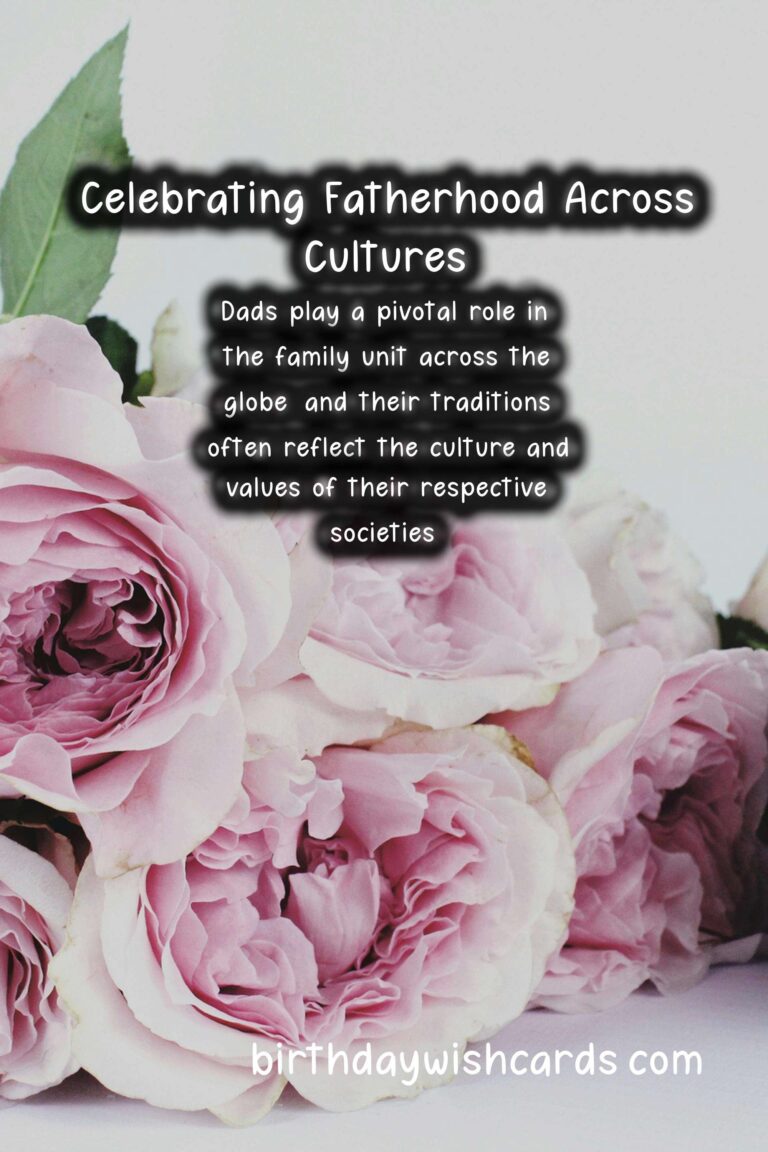 Unique Traditions of Dads in Different Countries